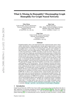 What Is Missing In Homophily? Disentangling Graph Homophily For Graph
  Neural Networks
