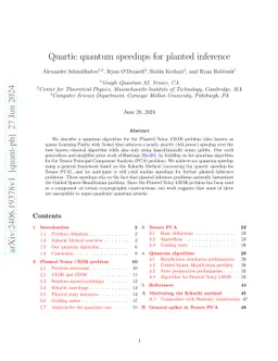 Quartic quantum speedups for planted inference