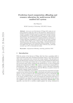 Prediction based computation offloading and resource allocation for
  multi-access ISAC enabled IoT system