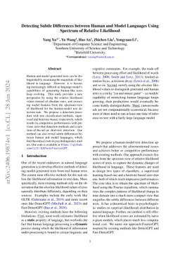 Detecting Subtle Differences between Human and Model Languages Using
  Spectrum of Relative Likelihood