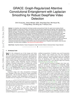 GRACE: Graph-Regularized Attentive Convolutional Entanglement with
  Laplacian Smoothing for Robust DeepFake Video Detection