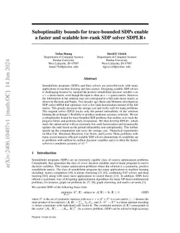 Suboptimality bounds for trace-bounded SDPs enable a faster and scalable
  low-rank SDP solver SDPLR+