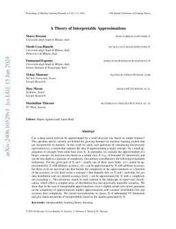 A Theory of Interpretable Approximations