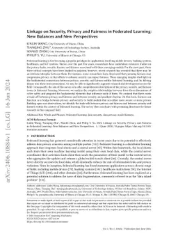 Linkage on Security, Privacy and Fairness in Federated Learning: New
  Balances and New Perspectives