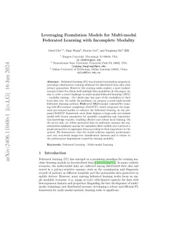Leveraging Foundation Models for Multi-modal Federated Learning with
  Incomplete Modality