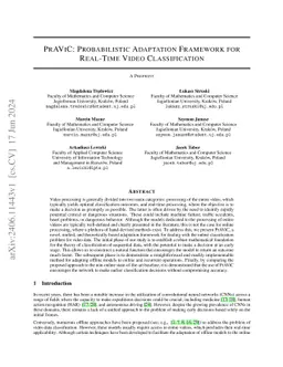 PrAViC: Probabilistic Adaptation Framework for Real-Time Video Classification