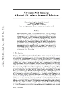 Adversaries With Incentives: A Strategic Alternative to Adversarial Robustness
