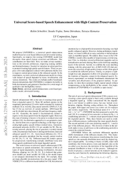 Universal Score-based Speech Enhancement with High Content Preservation