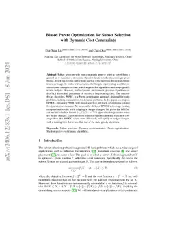 Biased Pareto Optimization for Subset Selection with Dynamic Cost
  Constraints