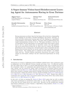 A Super-human Vision-based Reinforcement Learning Agent for Autonomous
  Racing in Gran Turismo