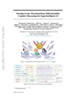 OlympicArena: Benchmarking Multi-discipline Cognitive Reasoning for Superintelligent AI