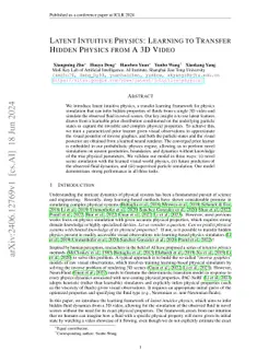 Latent Intuitive Physics: Learning to Transfer Hidden Physics from A 3D
  Video