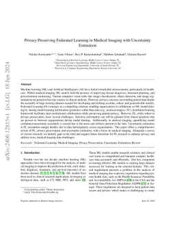 Privacy Preserving Federated Learning in Medical Imaging with
  Uncertainty Estimation