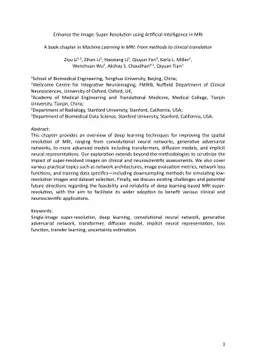 Enhance the Image: Super Resolution using Artificial Intelligence in MRI