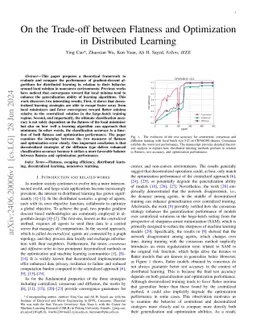 On the Trade-off between Flatness and Optimization in Distributed Learning
