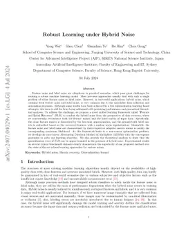 Robust Learning under Hybrid Noise