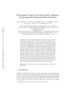 Fine-grained Context and Multi-modal Alignment for Freehand 3D
  Ultrasound Reconstruction