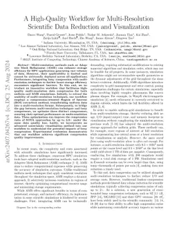 A High-Quality Workflow for Multi-Resolution Scientific Data Reduction
  and Visualization