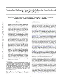 Variational and Explanatory Neural Networks for Encoding Cancer Profiles
  and Predicting Drug Responses