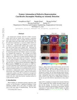 Feature Attenuation of Defective Representation Can Resolve Incomplete
  Masking on Anomaly Detection