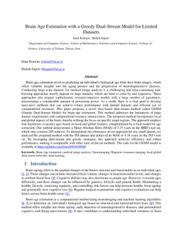 Brain Age Estimation with a Greedy Dual-Stream Model for Limited
  Datasets
