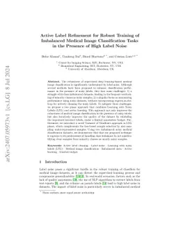 Active Label Refinement for Robust Training of Imbalanced Medical Image
  Classification Tasks in the Presence of High Label Noise