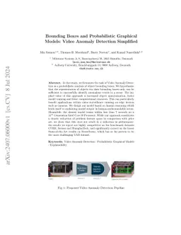 Bounding Boxes and Probabilistic Graphical Models: Video Anomaly
  Detection Simplified