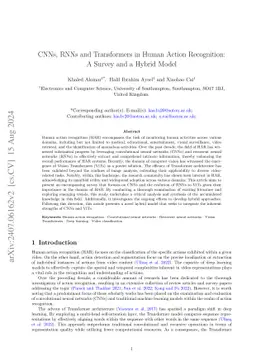 RNNs, CNNs and Transformers in Human Action Recognition: A Survey and a
  Hybrid Model
