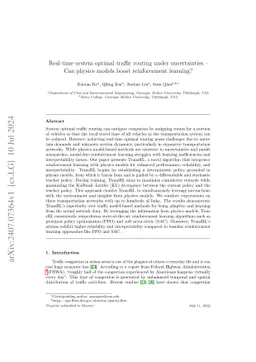 Real-time system optimal traffic routing under uncertainties -- Can
  physics models boost reinforcement learning?