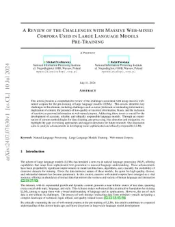 A Review of the Challenges with Massive Web-mined Corpora Used in Large
  Language Models Pre-Training