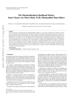 The Misclassification Likelihood Matrix: Some Classes Are More Likely To
  Be Misclassified Than Others