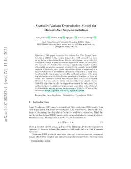 Spatially-Variant Degradation Model for Dataset-free Super-resolution