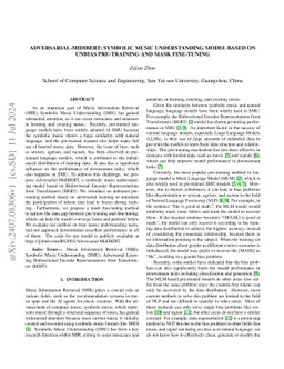 Let Network Decide What to Learn: Symbolic Music Understanding Model Based on Large-scale Adversarial Pre-training
