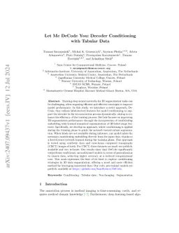 Let Me DeCode You: Decoder Conditioning with Tabular Data