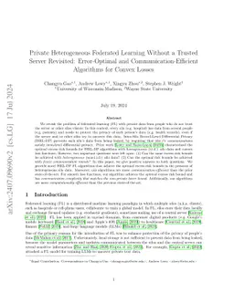 Private Heterogeneous Federated Learning Without a Trusted Server
  Revisited: Error-Optimal and Communication-Efficient Algorithms for Convex
  Losses