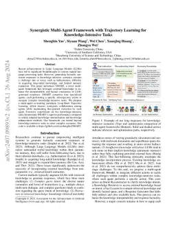 Synergistic Multi-Agent Framework with Trajectory Learning for Knowledge-Intensive Tasks