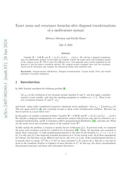 Exact mean and covariance formulas after diagonal transformations of a
  multivariate normal