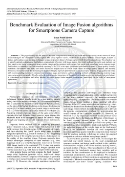 Benchmark Evaluation of Image Fusion algorithms for Smartphone Camera
  Capture