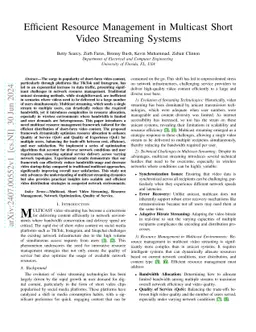 Efficient Resource Management in Multicast Short Video Streaming Systems