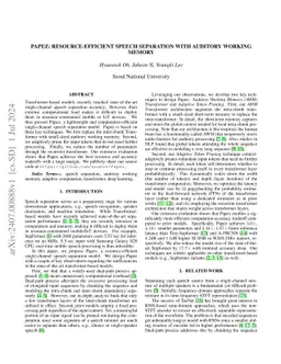 Papez: Resource-Efficient Speech Separation with Auditory Working Memory