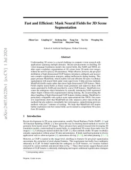 Fast and Efficient: Mask Neural Fields for 3D Scene Segmentation