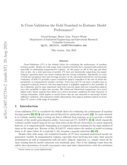Is Cross-Validation the Gold Standard to Evaluate Model Performance?