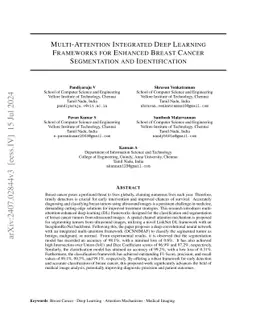 Multi-Attention Integrated Deep Learning Frameworks for Enhanced Breast
  Cancer Segmentation and Identification