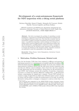 Development of a semi-autonomous framework for NDT inspection with a
  tilting aerial platform