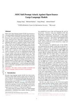 SOS! Soft Prompt Attack Against Open-Source Large Language Models