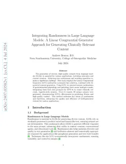 Integrating Randomness in Large Language Models: A Linear Congruential
  Generator Approach for Generating Clinically Relevant Content