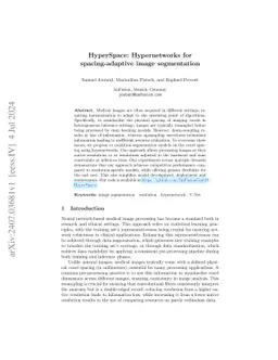 HyperSpace: Hypernetworks for spacing-adaptive image segmentation