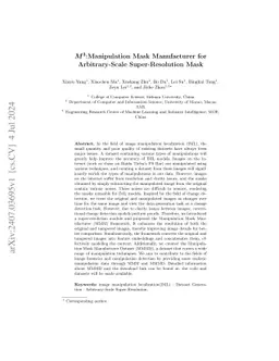 M^3:Manipulation Mask Manufacturer for Arbitrary-Scale Super-Resolution Mask
