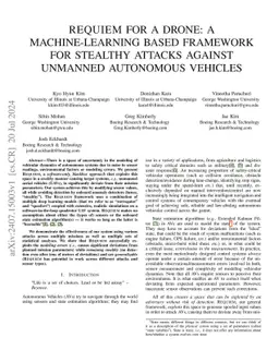 Requiem for a drone: a machine-learning based framework for stealthy
  attacks against unmanned autonomous vehicles