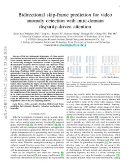 Bidirectional skip-frame prediction for video anomaly detection with
  intra-domain disparity-driven attention